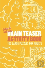 Brain Teaser Activity Book:  Stostone Pu