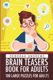Brain Teaser Puzzles Book For Adults