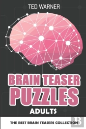 Brain Teaser Puzzles For Adult:  200 Suk