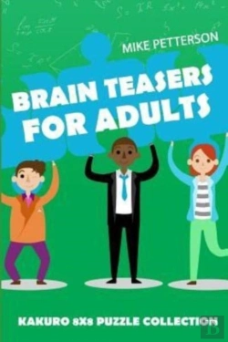 Bertrand.pt - Brain Teasers For Adults: Kakuro 8x8 Puz