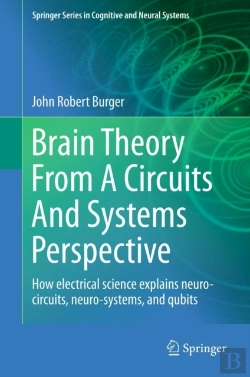 Bertrand.pt - Brain Theory From A Circuits And Systems Perspective