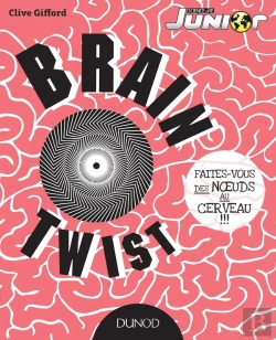 Bertrand.pt - Brain Twist ; Faites-Vous Des Noeuds Au Cerveau !!!