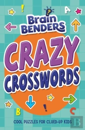 Brainbenders: Crazy Crosswords