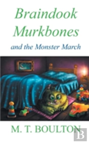 Braindook Murkbones And The Monster March