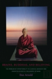 Brains, Buddhas, And Believing