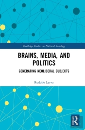 Brains, Media And Politics