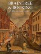 Braintree And Bocking: A Pictorial History