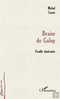 Bertrand.pt - Braise De Galop ; Feuille Itinerante