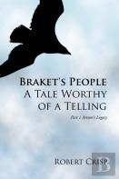 Braket'S People A Tale Worthy Of A Telling