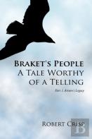 Braket'S People A Tale Worthy Of A Telling
