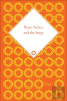 Bram Stoker And The Stage