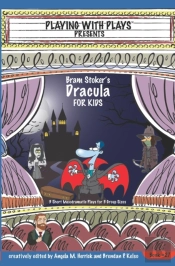 Bram Stoker'S Dracula For Kids