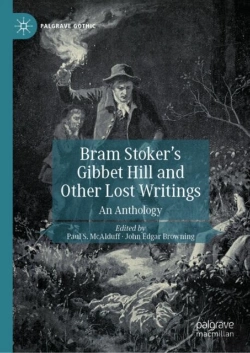 Bertrand.pt - Bram Stoker'S Gibbet Hill And Other Lost Writings