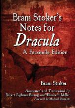 Bram Stoker'S Notes For Dracula