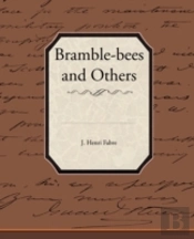 Bramble-Bees And Others