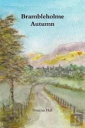 Brambleholme Autumn