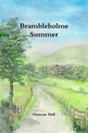 Brambleholme Summer