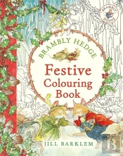 Brambly Hedge: Festive Colouring Book