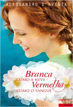 Bertrand.pt - Branca Como a Neve, Vermelha Como o Sangue