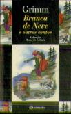 Branca de Neve e Outros Contos