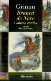 Branca de Neve e Outros Contos
