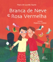 Branca de Neve e Rosa Vermelha
