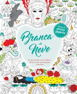 Bertrand.pt - Branca de Neve: Ler e Colorir
