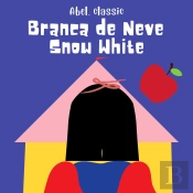 Branca De Neve / Snow White