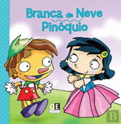 Bertrand.pt - Branca de Neve**Pinóquio