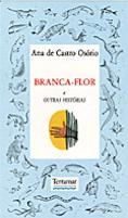 Branca-Flor e Outras Histórias