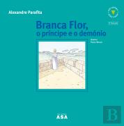 Branca Flor, o Príncipe e o Demónio
