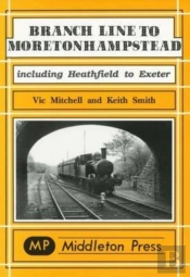 Branch Line To Moretonhampstead