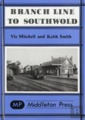 Branch Line To Southwold