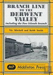 Branch Line To The Derwent Valley