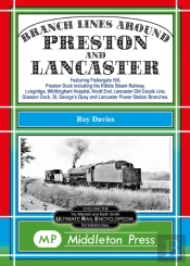Branch Lines Around Preston And Lancaster.