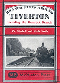 Bertrand.pt - Branch Lines Around Tiverton Including The Hemyock Branch