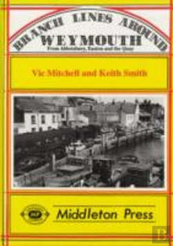 Bertrand.pt - Branch Lines Around Weymouth
