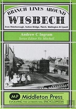 Bertrand.pt - Branch Lines Around Wisbech