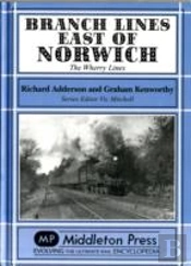 Branch Lines East Of Norwich