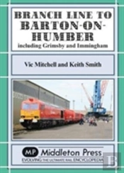 Branch Lines North Of Grimsby