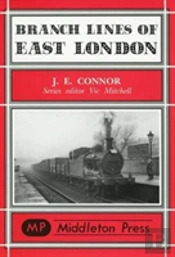 Branch Lines Of East London