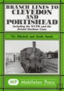 Bertrand.pt - Branch Lines To Clevedon And Portishead