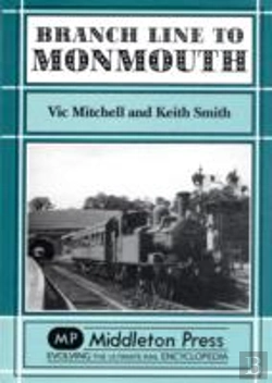 Bertrand.pt - Branch Lines To Monmouth