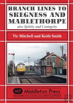 Bertrand.pt - Branch Lines To Skegness And Mablethorpe