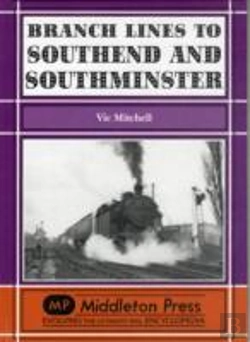 Bertrand.pt - Branch Lines To Southend And Southminster