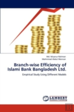 Bertrand.pt - Branch-Wise Efficiency Of Islami Bank Bangladesh Ltd.