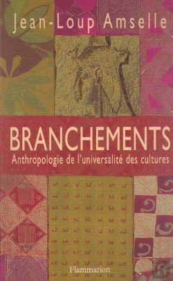 Bertrand.pt - Branchements ; Anthropologie De L'Universalite Des Cultures