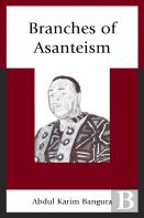 Branches Of Asanteism