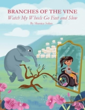 Branches Of The Vine- Watch My Wheels Go Fast And Slow