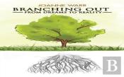 Branching Out